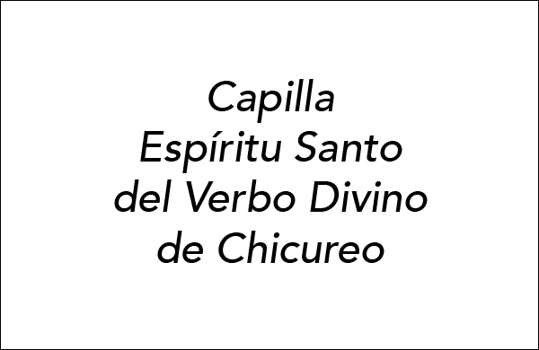 Capilla Espíritu Santo del Verbo Divino de Chicureo