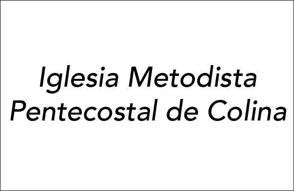 Iglesia Metodista Pentecostal de Colina
